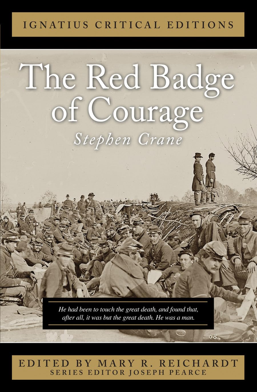 The Red Badge Of Courage Ignatius Critical Editions