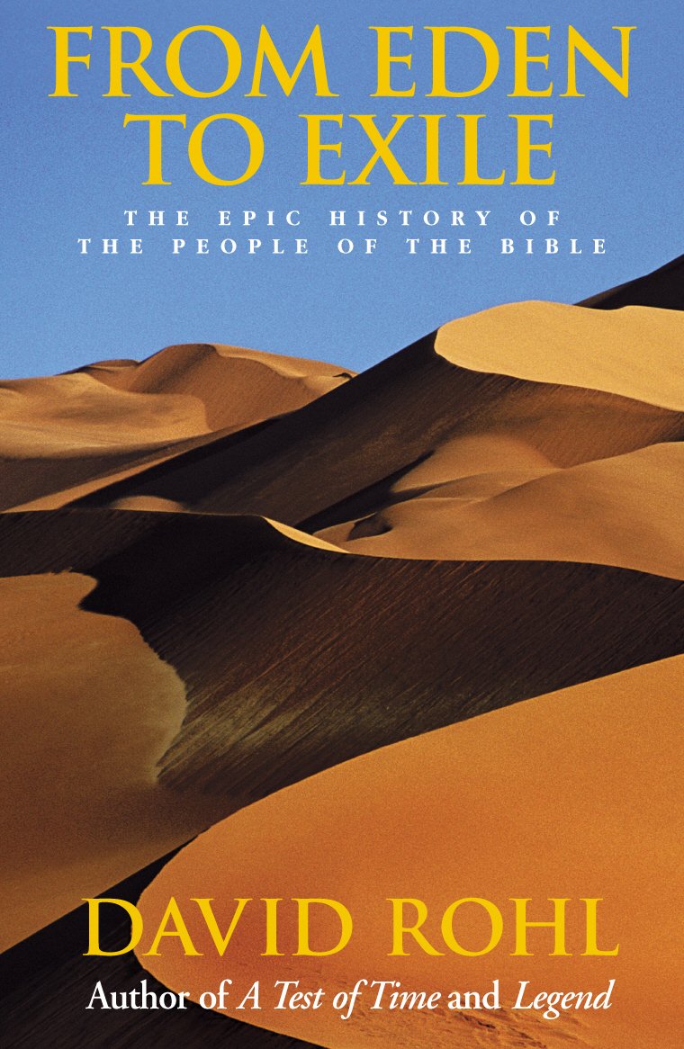 From Eden To Exile The Epic History Of The People Of The Bible