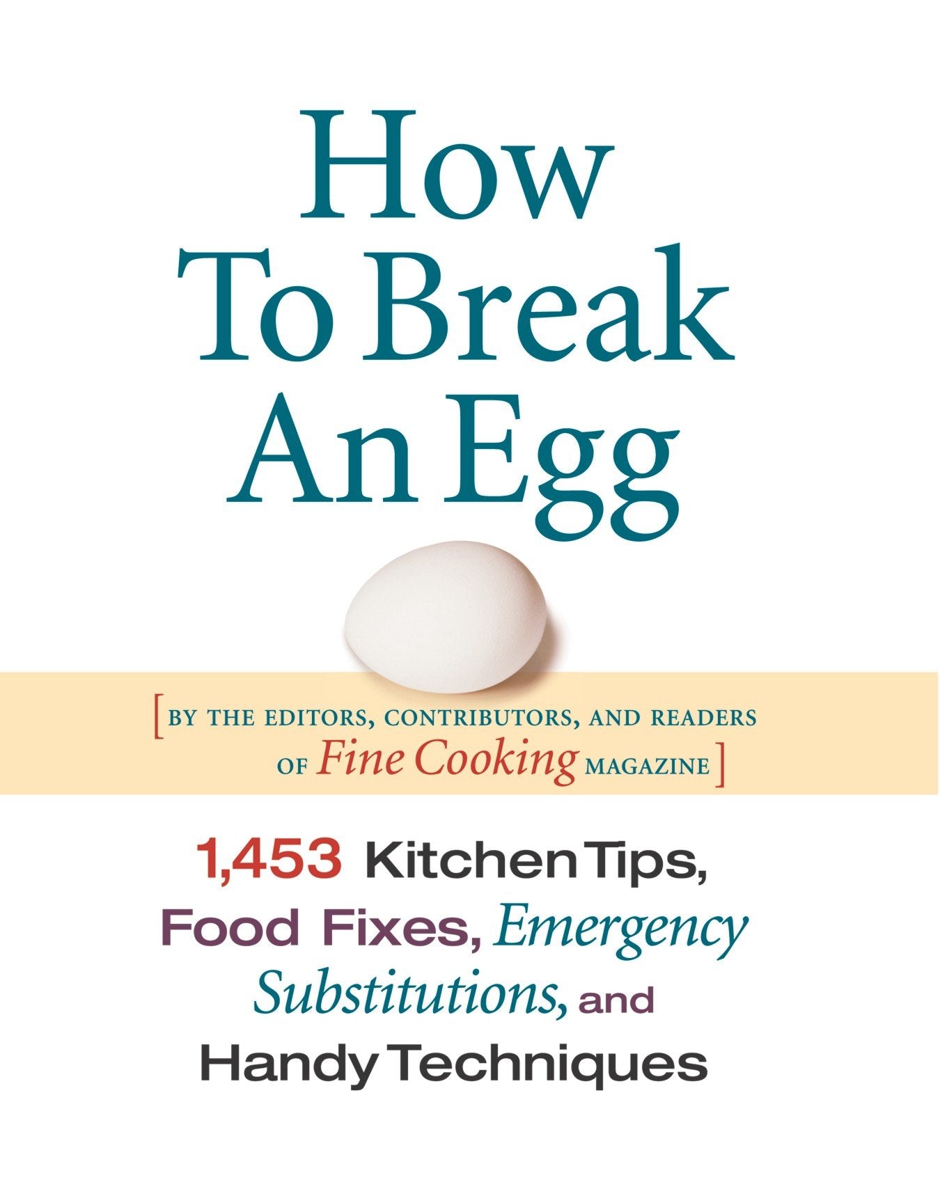 How To Break An Egg