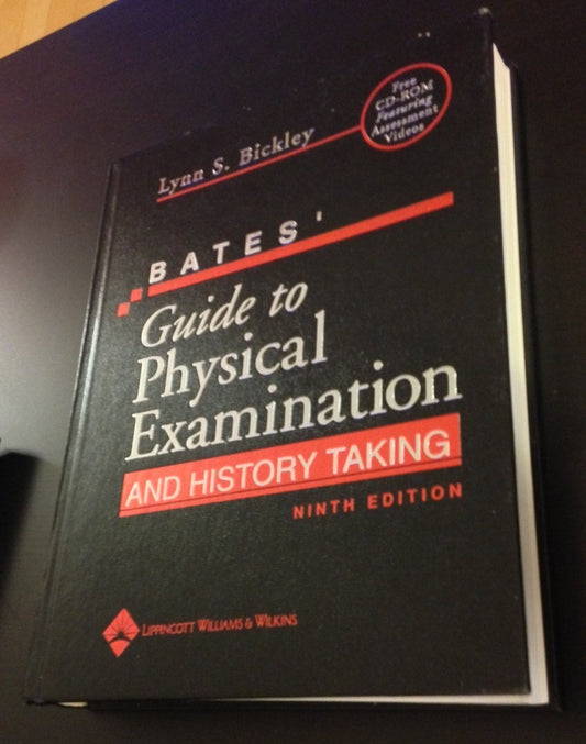 Bates' Guide To Physical Examination And History Taking