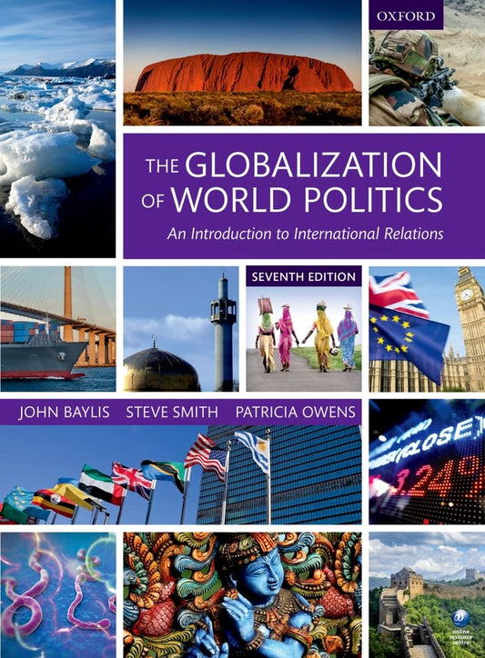 The Globalization Of World Politics An Introduction To International Relations