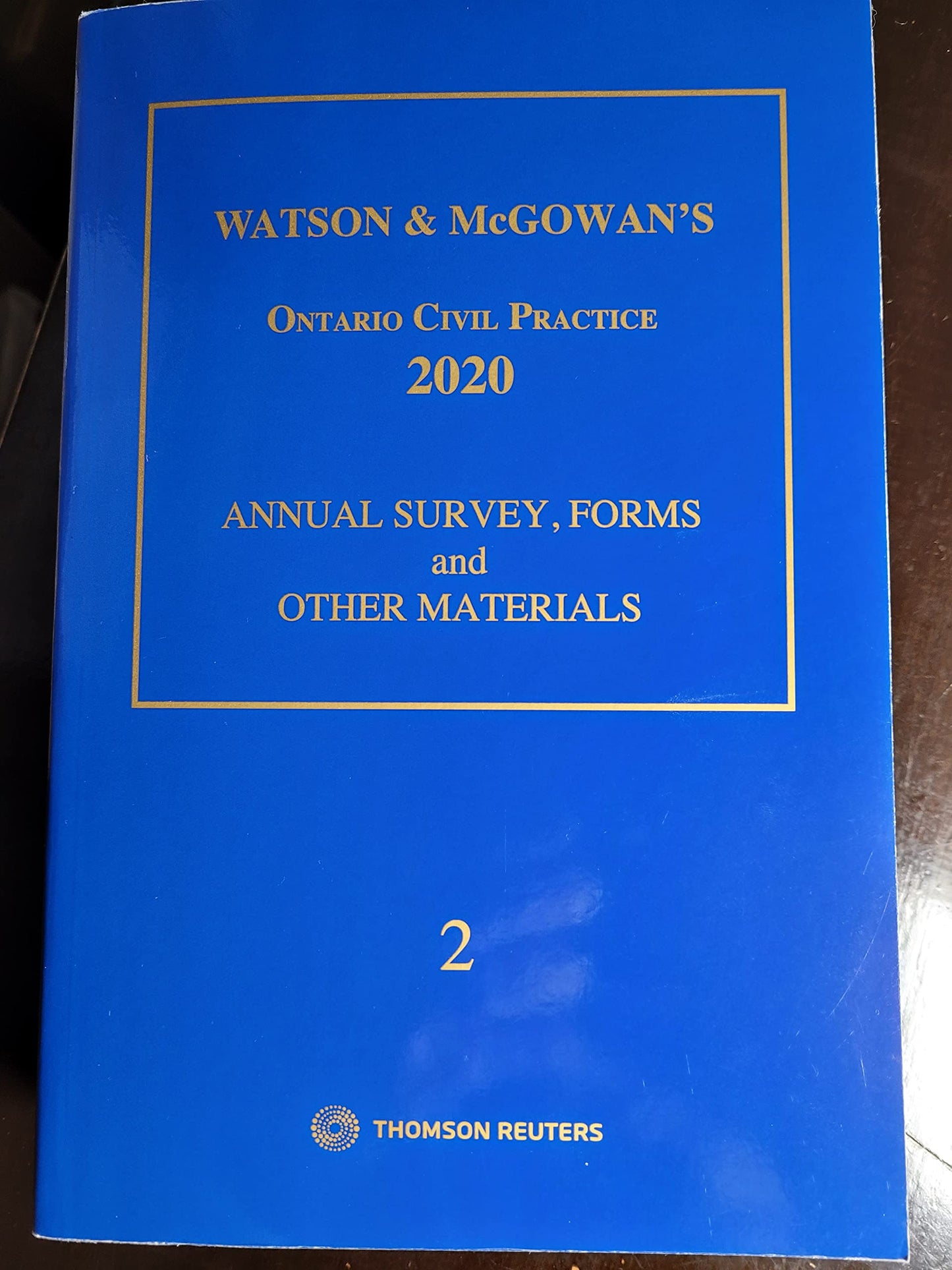 Watson & Mc Gowan's Ontario Civil Practice