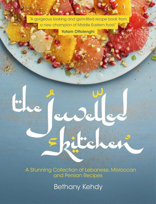 The Jewelled Kitchen A Stunning Collection Of Lebanese