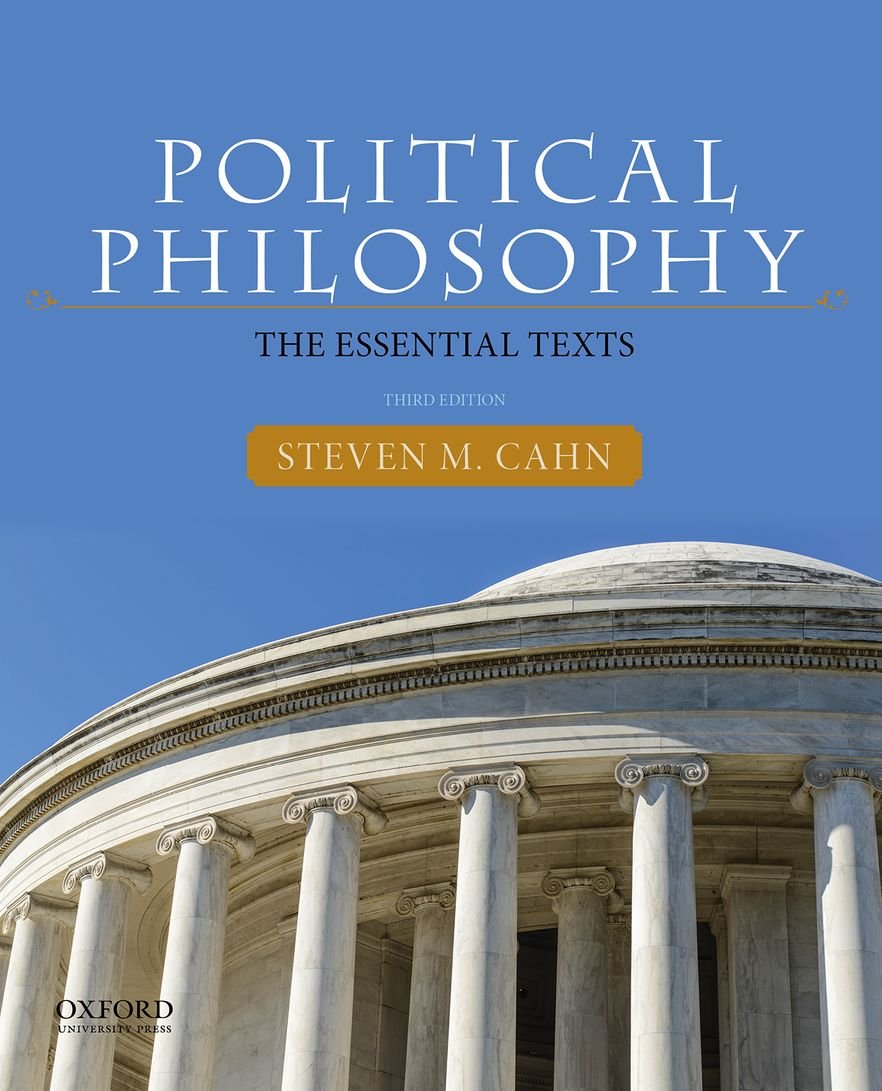 Political Philosophy The Essential Texts