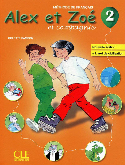 Alex Et Zoé Et Compagnie