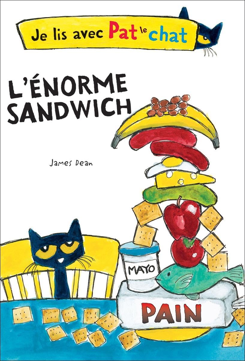 Je Lis Avec Pat Le Chat  L'énorme Sandwich