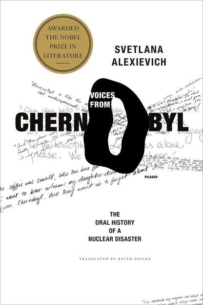 Voices From Chernobyl The Oral History Of A Nuclear Disaster