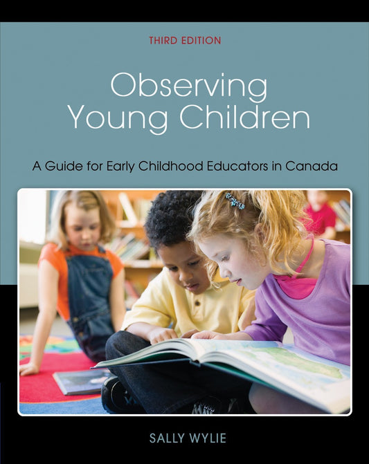 Observing Young Children A Guide For Early Childhood Educators In Canada