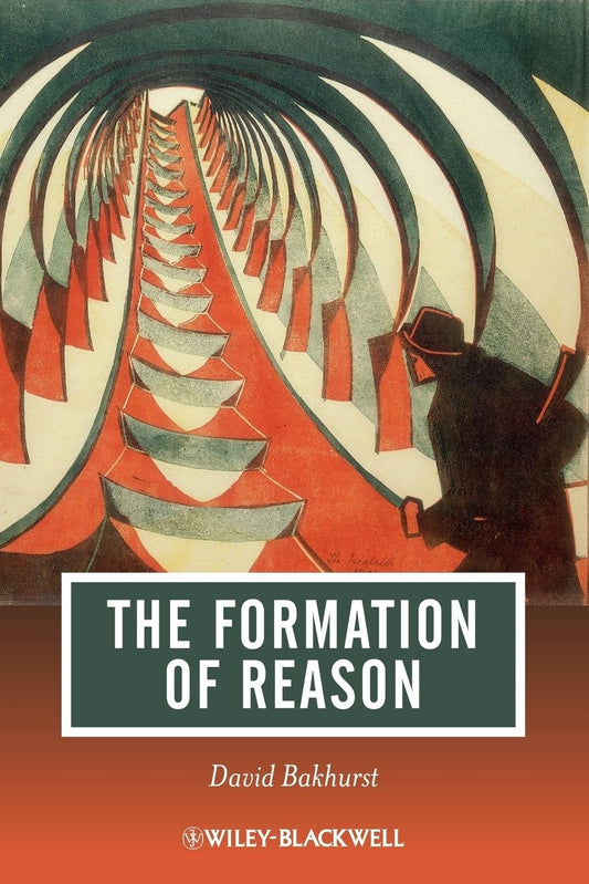 The Formation Of Reason