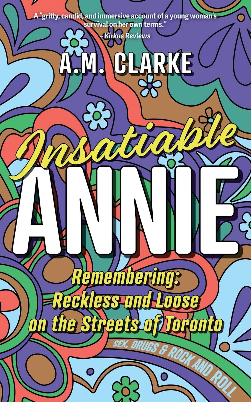 Insatiable Annie Reckless And Loose On The Streets Of Toronto