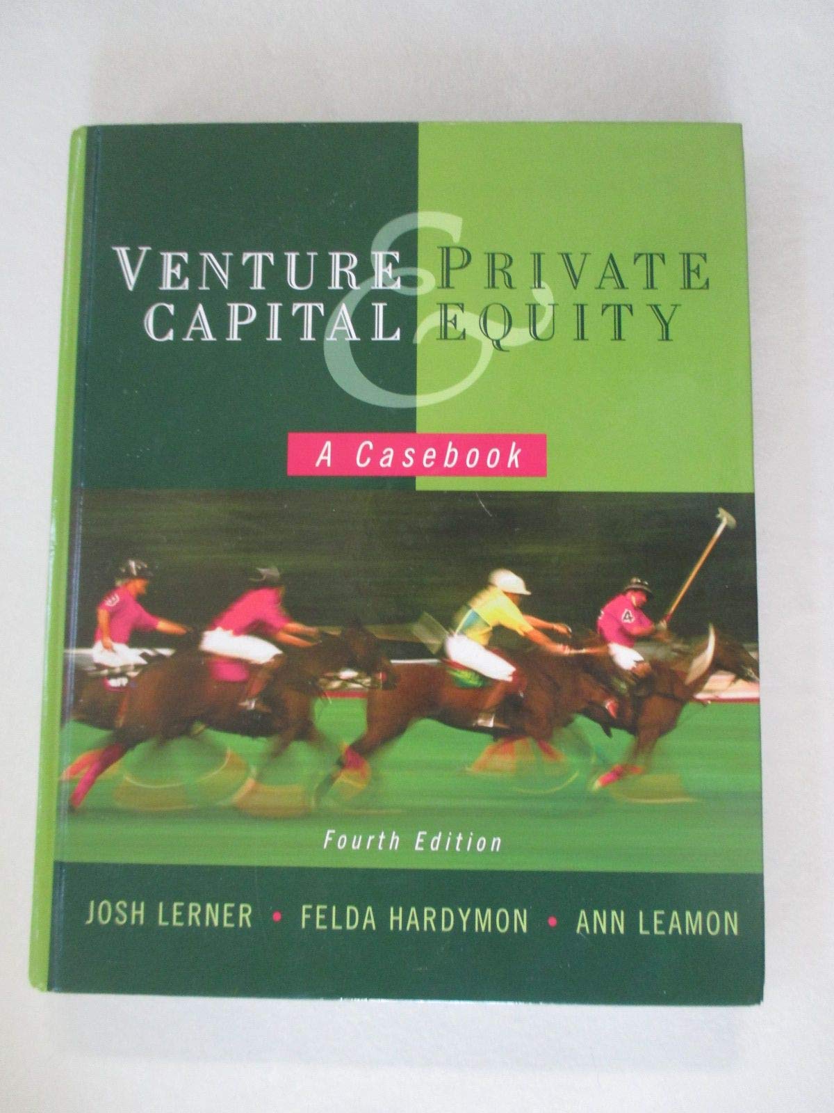 Venture Capital And Private Equity A Cas