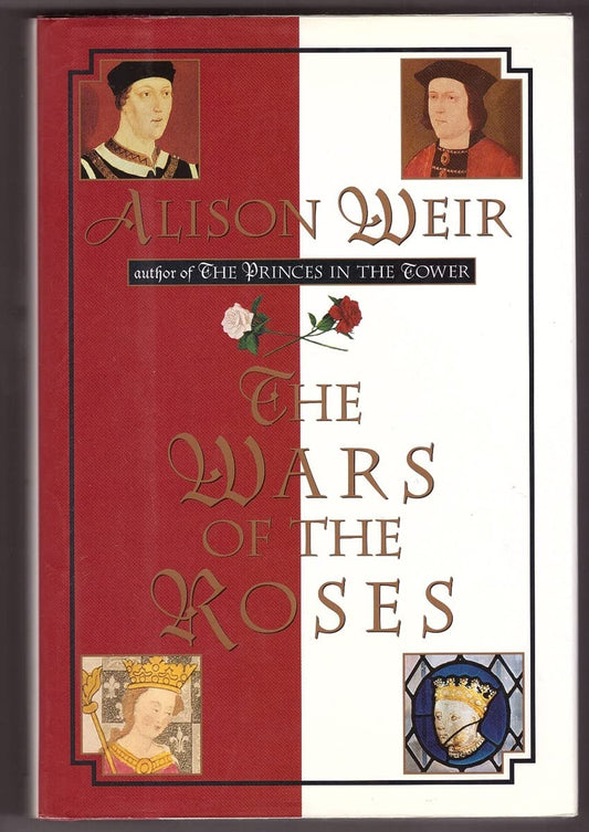 The Wars Of The Roses