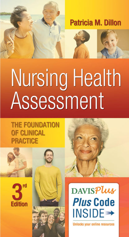 Nursing Health Assessment The Foundation Of Clinical Practice