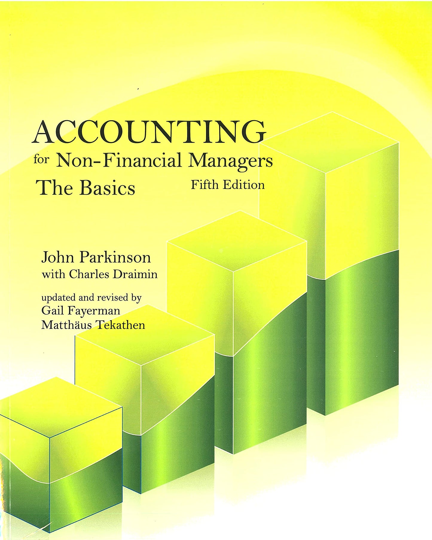 Accounting For Non Financial Managers The Basics