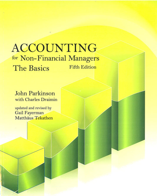 Accounting For Non Financial Managers The Basics