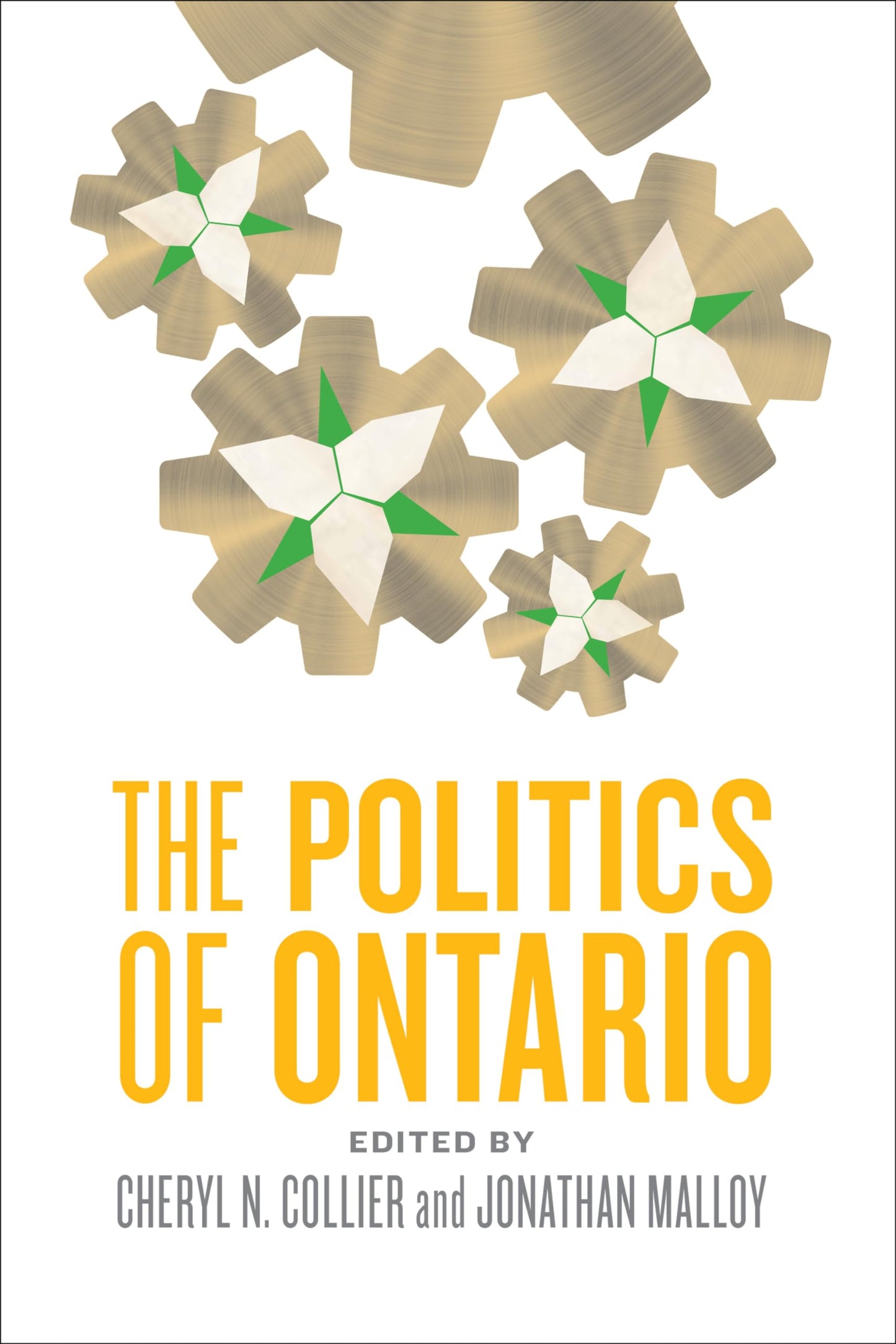 The Politics Of Ontario