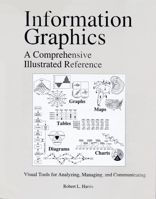 Information Graphics A Comprehensive Illustrated Reference