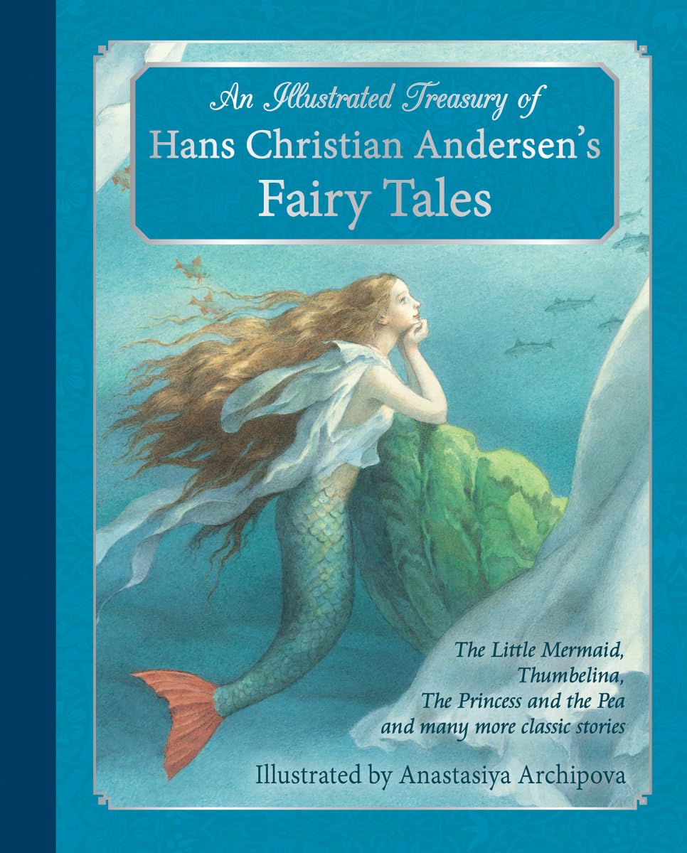 An Illustrated Treasury Of Hans Christian Andersen's Fairy Tales The Little Mermaid