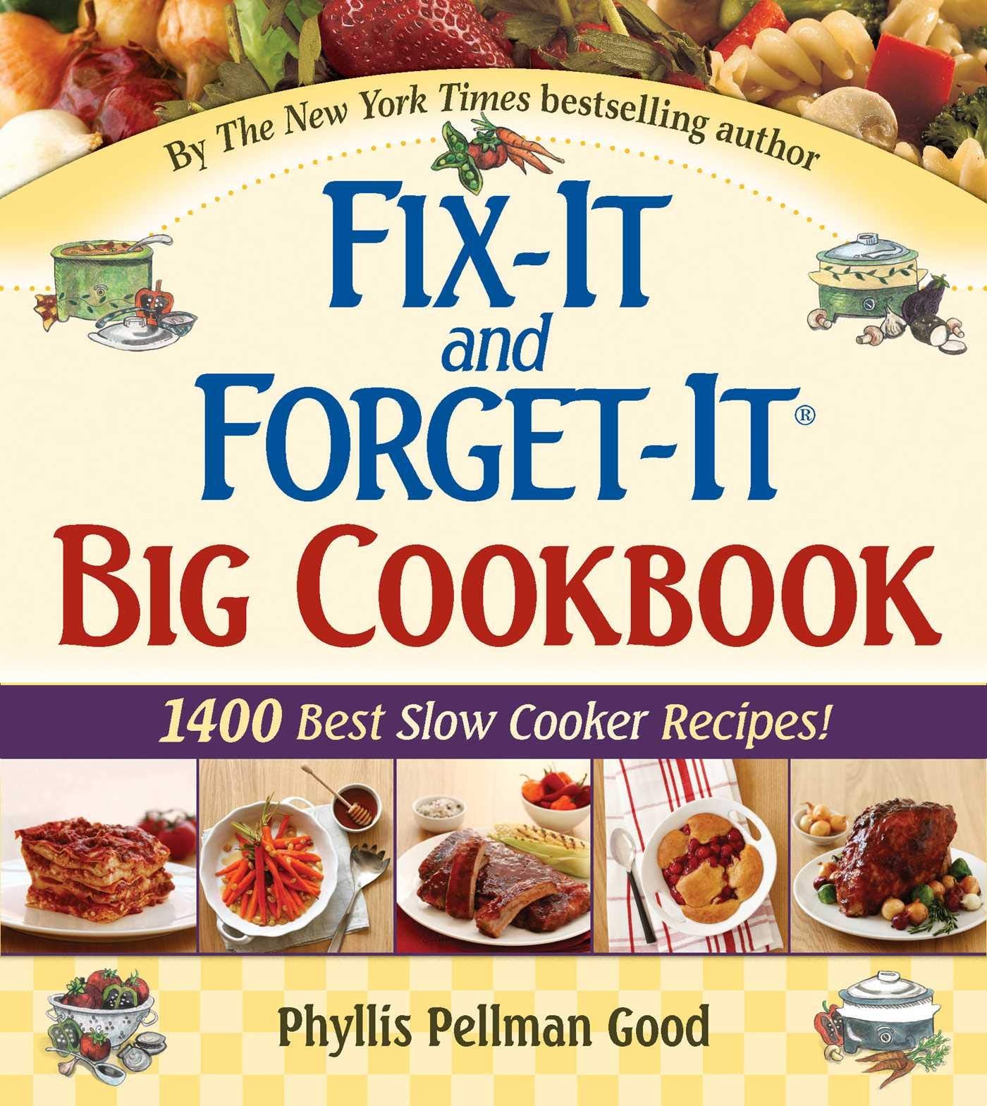 Fix It And Forget It Big Cookbook