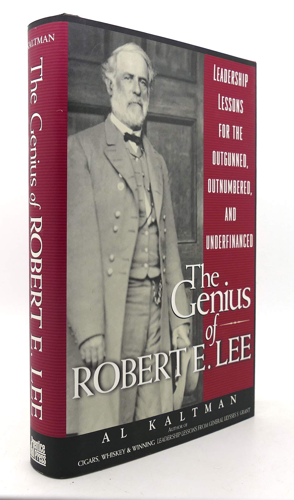 The Genius Of Robert E. Lee Leadership Lessons For The Outgunned