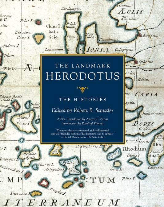 The Landmark Herodotus The Histories