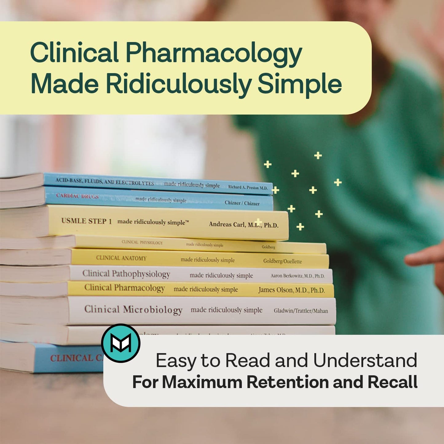 Clinical Pharmacology Made Ridiculously Simple