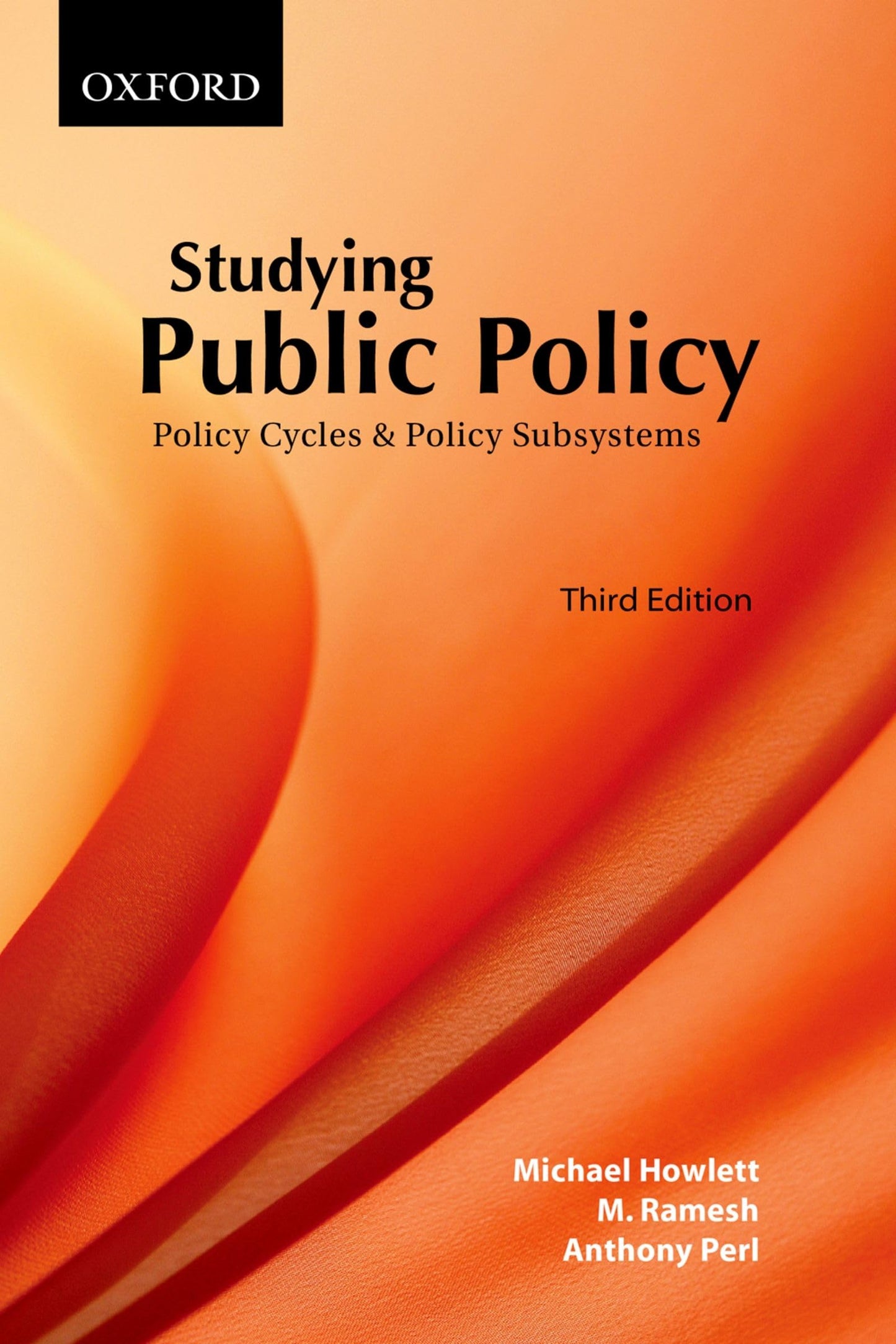 Studying Public Policy Policy Cycles And Policy Subsystems