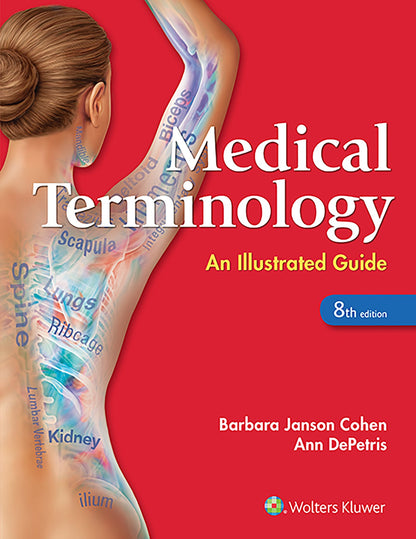 Medical Terminology An Illust Rated Guide