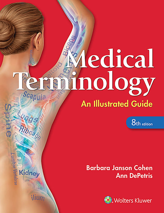 Medical Terminology An Illust Rated Guide