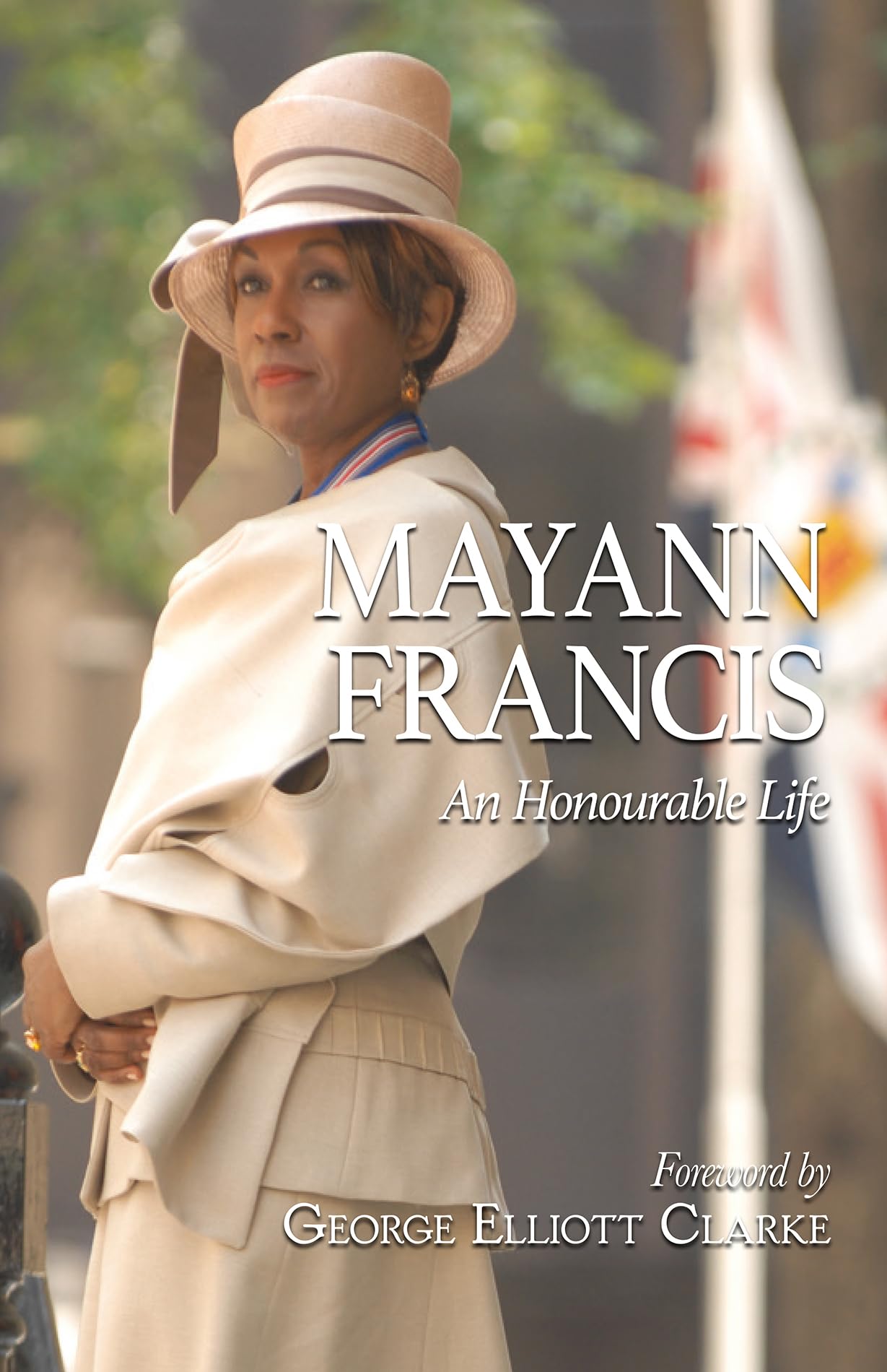 Mayann Francis An Honourable Life