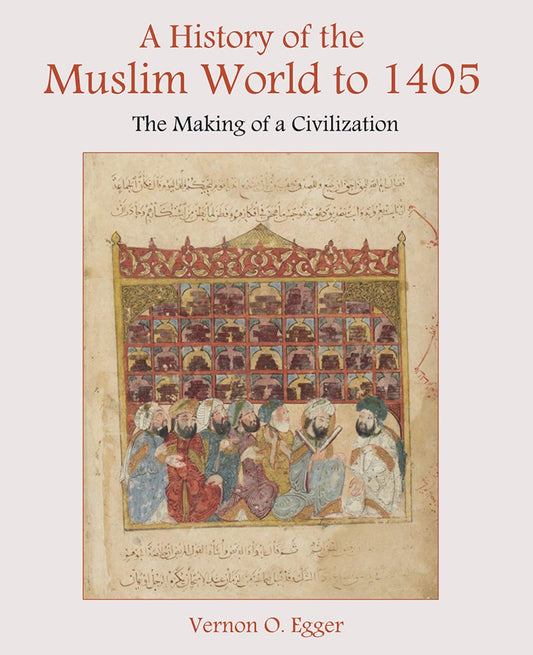 A History Of The Muslim World To