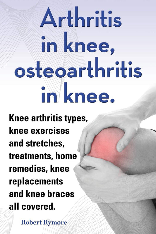 Arthritis In Knee