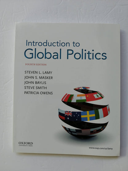 Introduction to Global Politics Lamy, Steve and Masker, John