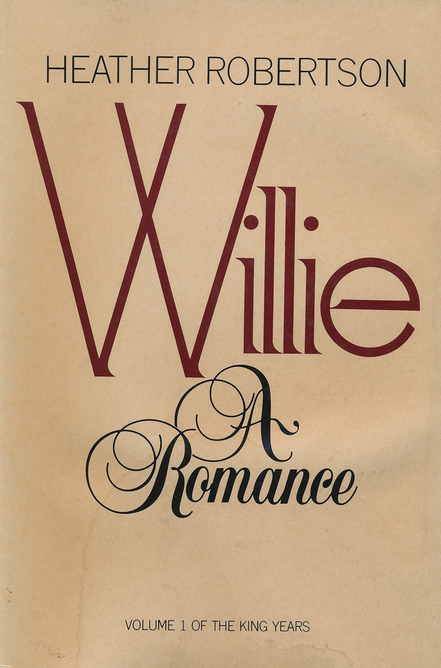 Willie  A Romance Volume