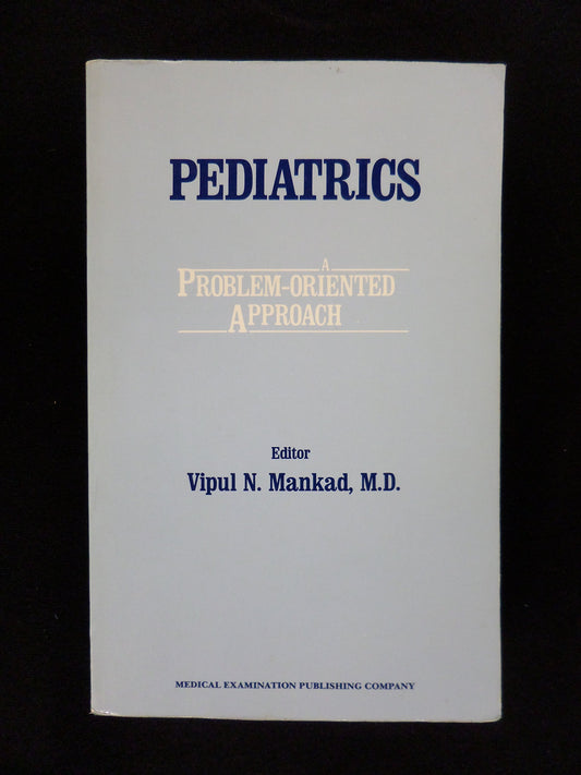 Pediatrics A Problem Oriented Approach