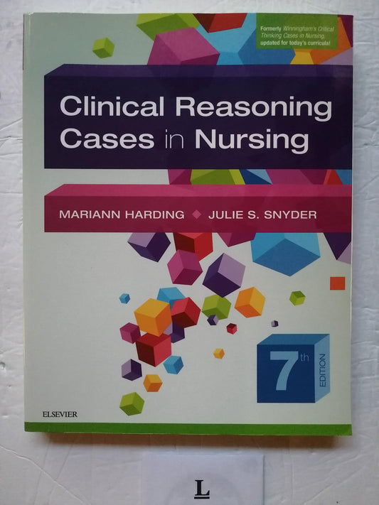 Clinical Reasoning Cases In Nursing