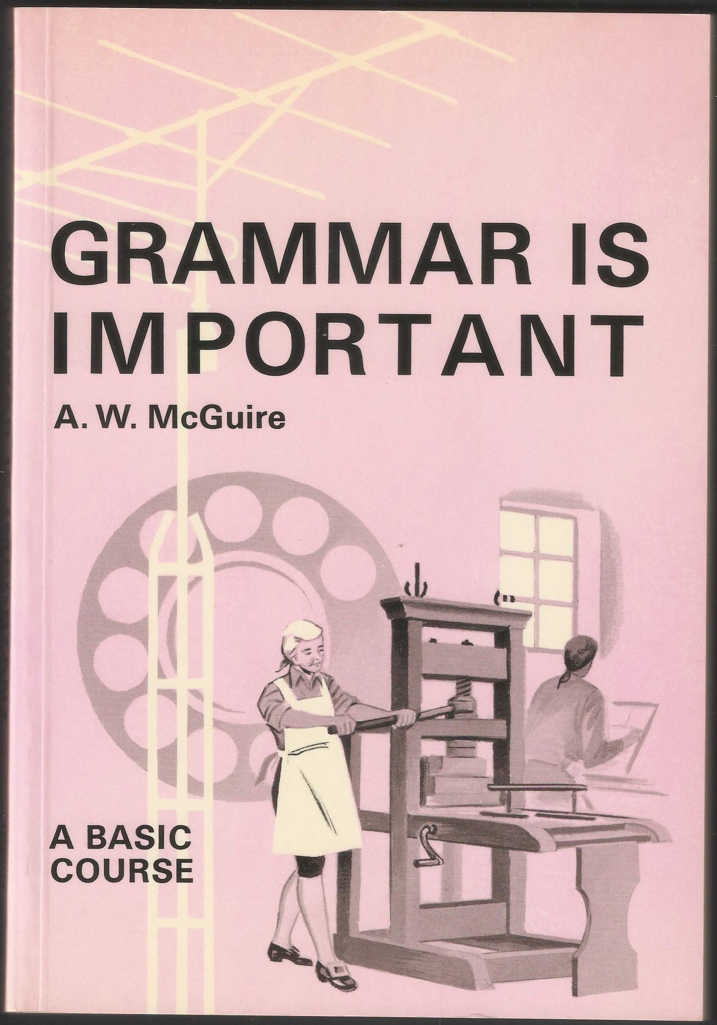 Grammar Is Important A Basic Course For Canadian Schools