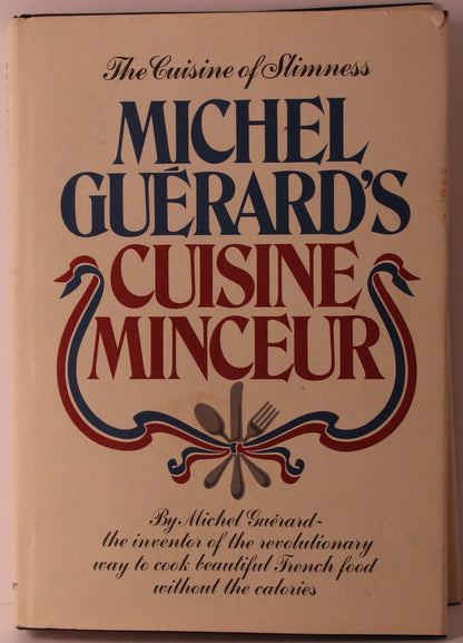 Michel Guerard's Cuisine Minceur