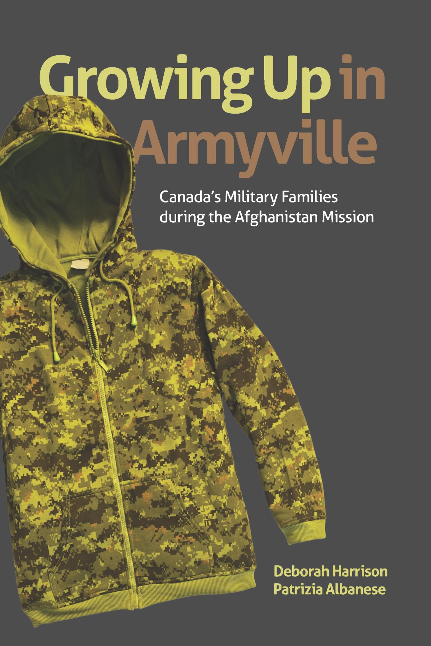 Growing Up In Armyville Canada's Military Families During The Afghanistan Mission