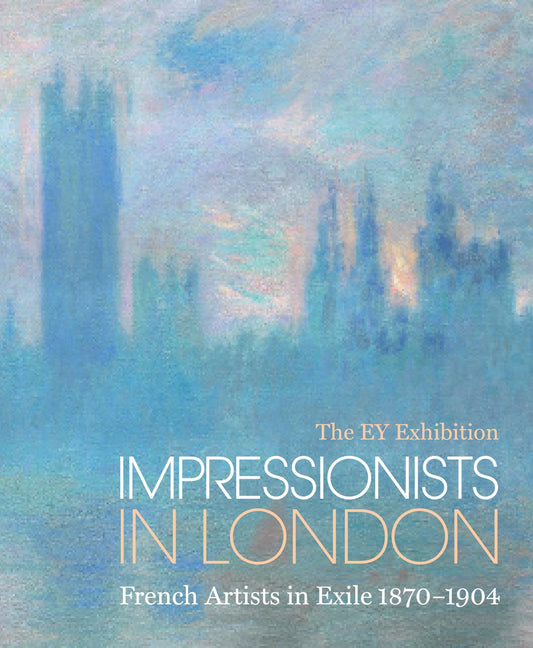 Impressionists In London French Artists In Exile