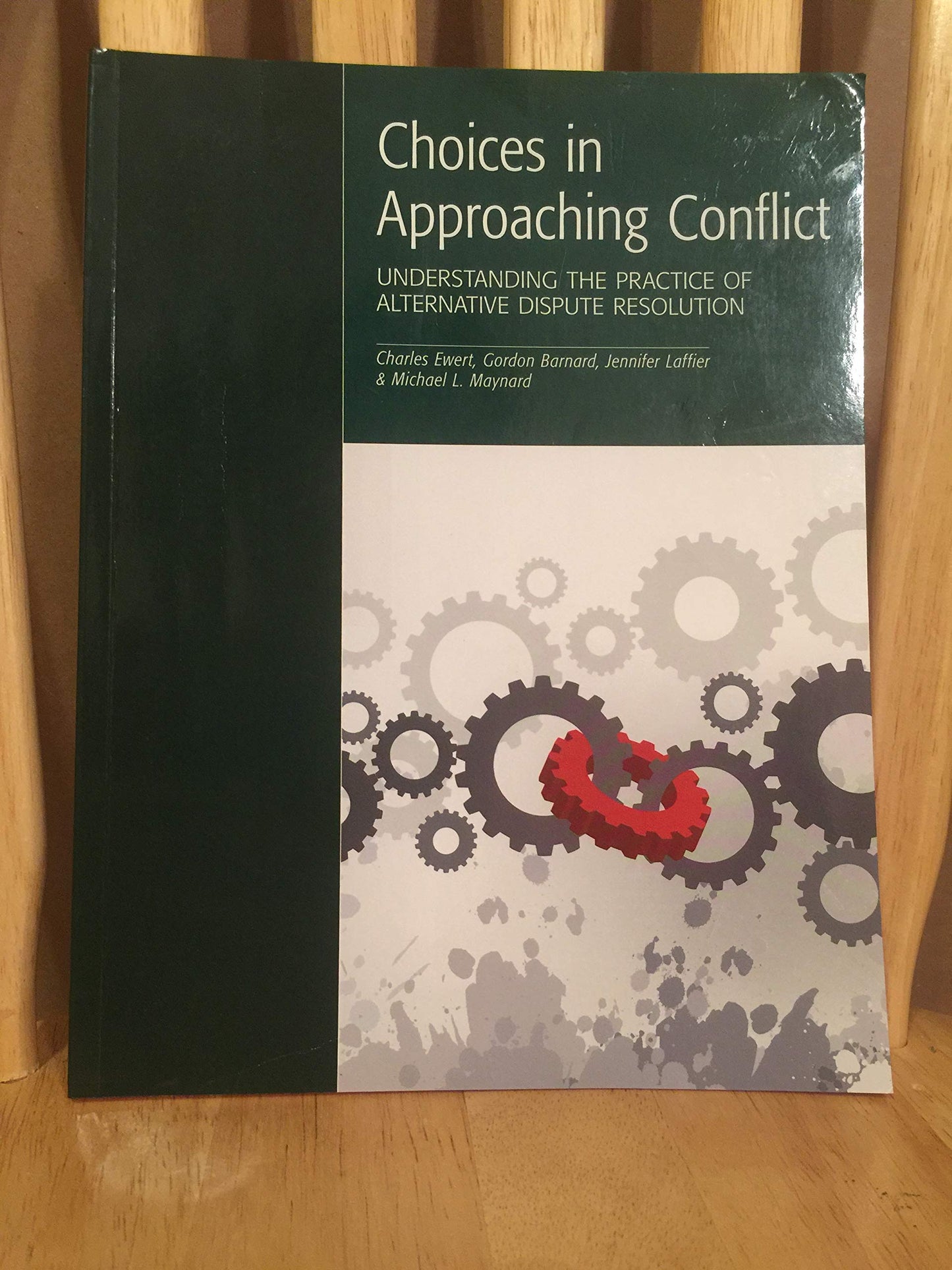 Choices In Approaching Conflict Understanding The Practice Of Alternative Dispute Resolution