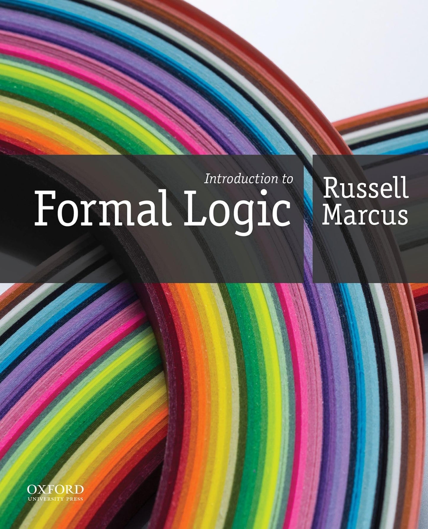 Introduction To Formal Logic