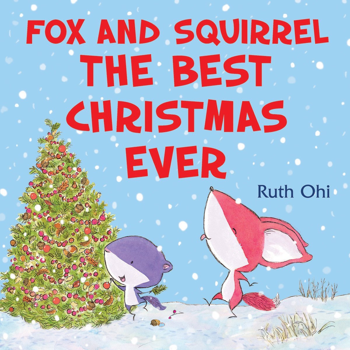 Fox And Squirrel The Best Christmas Ever