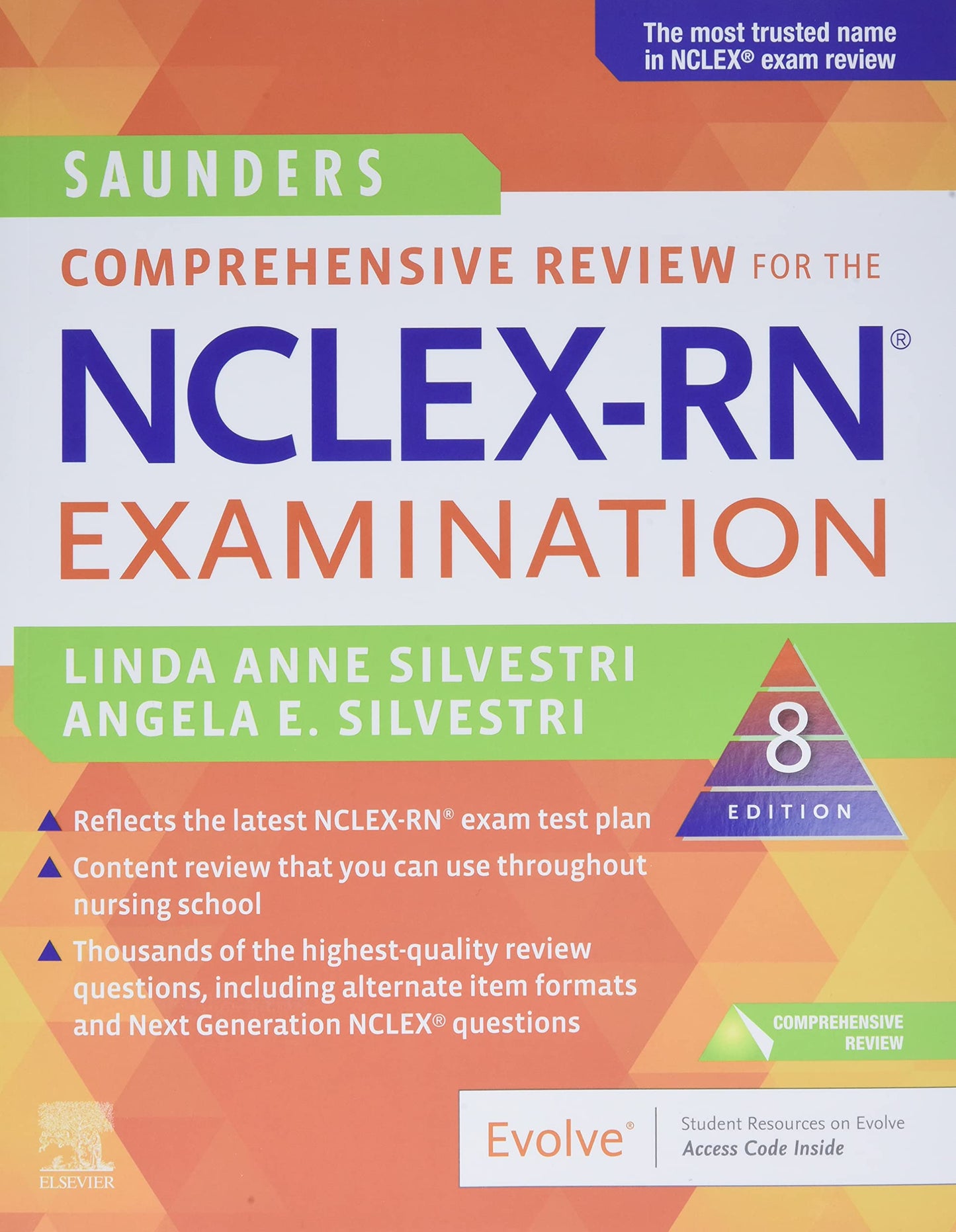 Saunders Comprehensive Review For The Nclex Rn Examination