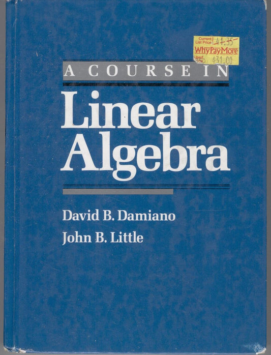 A Course In Linear Algebra