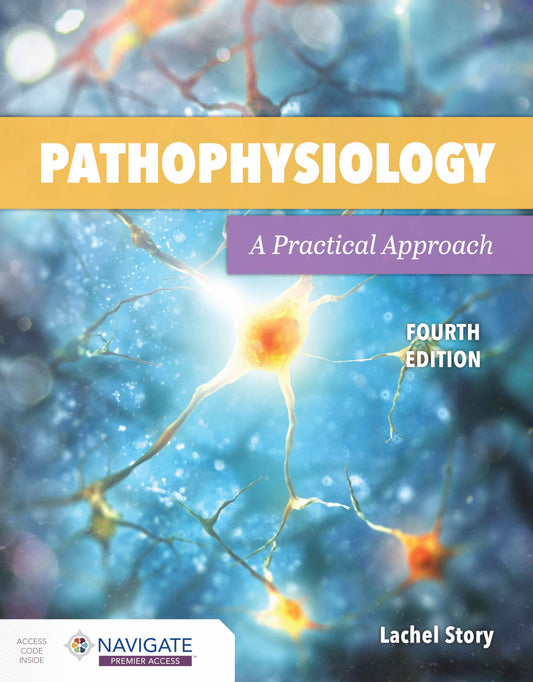 Pathophysiology A Practical Approach