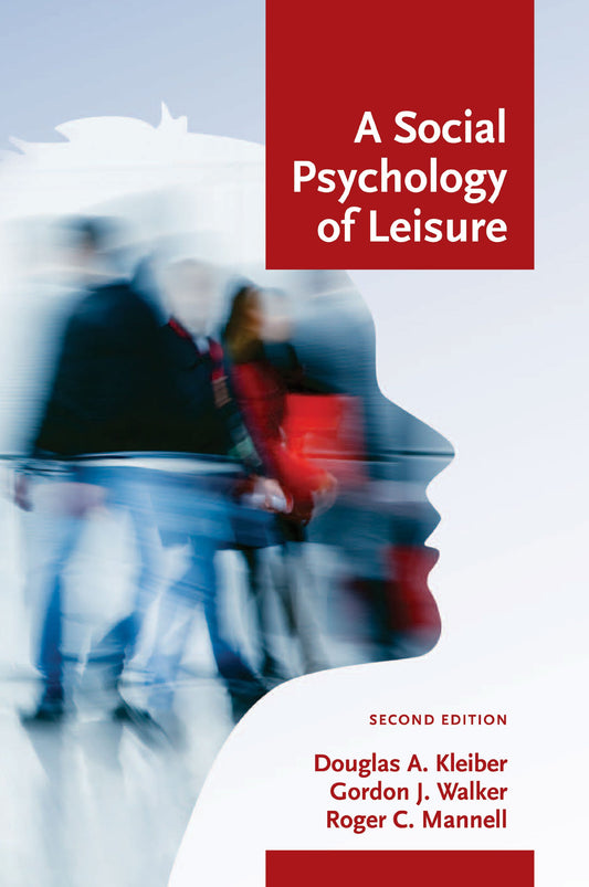 A Social Psychology Of Leisure