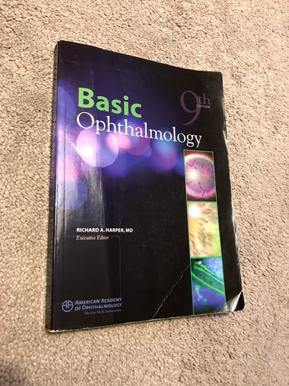 Basic Ophthalmology, 9th ed. Richard A. Harper MD