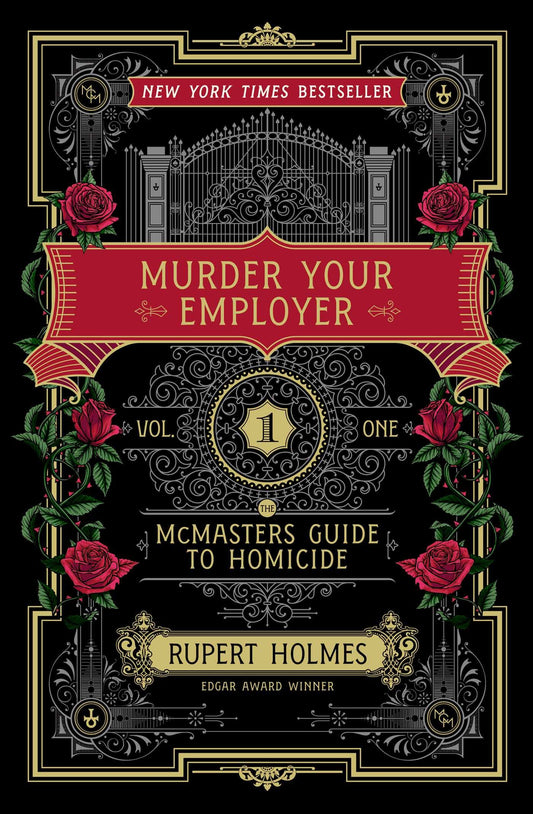 Murder Your Employer The Mc Masters Guide To Homicide