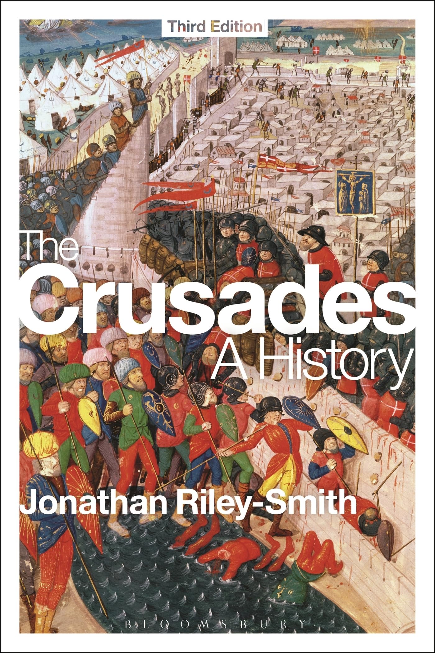 The Crusades A History Third Edition